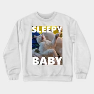 Sleep Baby Crewneck Sweatshirt